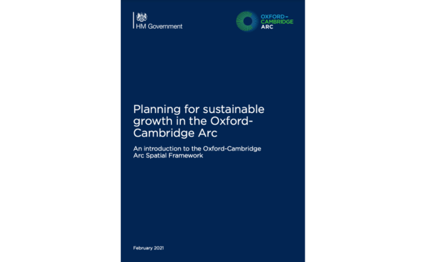 Oxford – MK – Cambridge Arc: will 2022 be the big reveal for the Spacial Framework?