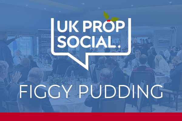 UKPropSocial – Figgy Pudding – 10 December 2024